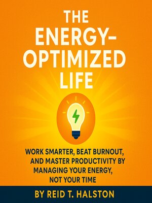 cover image of The Energy-Optimized Life